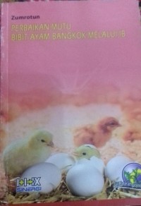 Image of Perbaikan mutu bibit ayam bangkok melalui IB