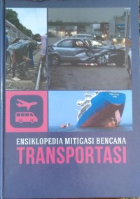 Image of Ensiklopedia Mitigasi Bencana Transportasi.