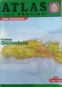 Image of Atlas Tematik Provinsi Seri Pendidikan Provinsi Gorontalo