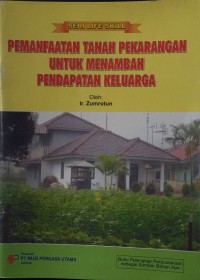 Image of Pemanfaatan Tanah Pekarangan Untuk Menambah Pedapatan Keluarga