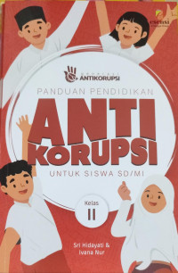 Image of PANDUAN PENDIDIKAN ANTI KORUPSI UNTUK SISWA SD/MI KELAS II