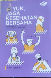 Image of YUK, JAGA KESEHATAN BERSAMA
